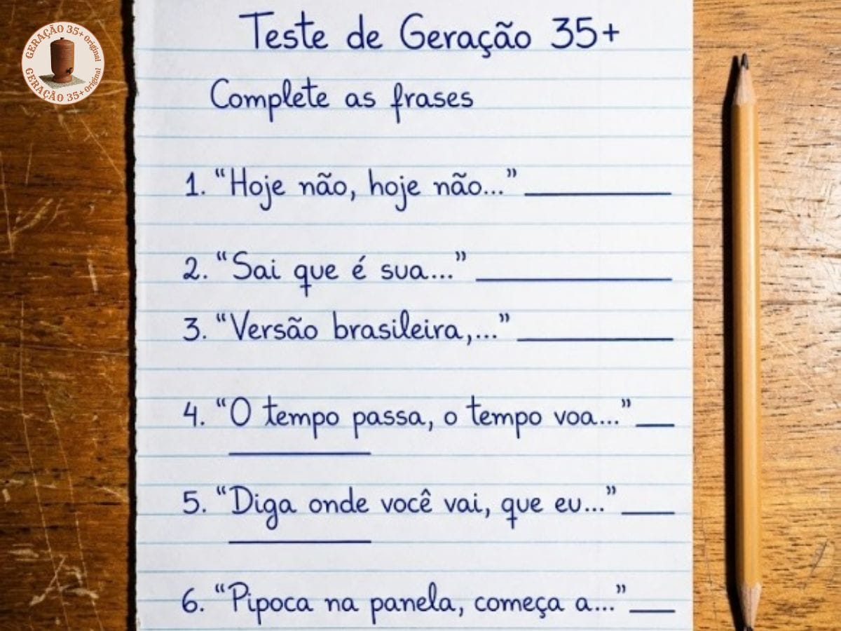Imagem com o Teste Geração 35+ contendo 6 frases clássicas da televisão brasileira para completar, incluindo narrações esportivas, dublagens e jingles de comerciais.